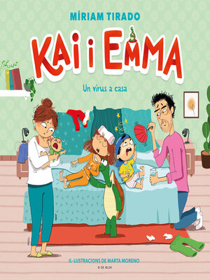 cover image of Kai i Emma 4--Un virus a casa